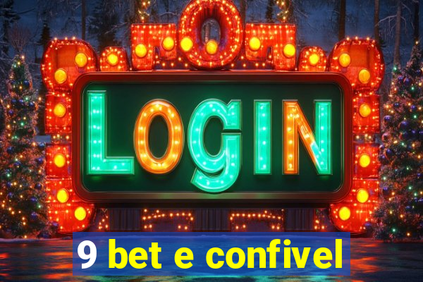 9 bet e confivel